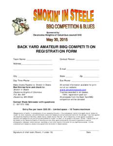 Sponsored by:  Owatonna Knights of Columbus council 945 BACK YARD AMATEUR BBQ COMPETITION REGISTRATION FORM
