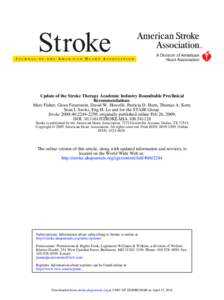 Update of the Stroke Therapy Academic Industry Roundtable Preclinical Recommendations Marc Fisher, Giora Feuerstein, David W. Howells, Patricia D. Hurn, Thomas A. Kent, Sean I. Savitz, Eng H. Lo and for the STAIR Group S