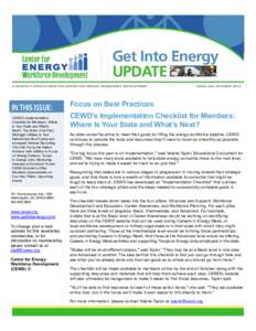 A MONTHLY UPDATE FROM THE CENTER FOR ENERGY WORKFORCE DEVELOPMENT  Issue #64, October 2012 Focus on Best Practices CEWD’s Implementation