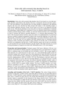Solar cells with extremely thin absorber based on ZnO-nanorods / In2S3 / CuSCN Th. Dittrich, A. Belaidi, D. Kieven, J. Tornow, K. Schwarzburg, N. Allsop, M. Lux-Steiner Hahn-Meitner-Institut, Glienicker Str.100, 14109 Be