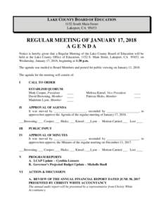 LAKE COUNTY BOARD OF EDUCATION 1152 South Main Street Lakeport, CAREGULAR MEETING OF JANUARY 17, 2018 AGENDA