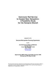Commuter Rail Service to Coastal New Hampshire: A Feasibility Study for the Hampton Branch  prepared for the