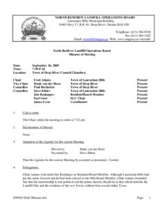 NORTH RENFREW LANDFILL OPERATIONS BOARD Laurentian Hills Municipal Building[removed]Hwy 17, R.R. #1, Deep River, Ontario KOJ 1P0 Telephone: ([removed]Fax[removed]Email: [removed] Web: www.magma.ca/~nrwmb/