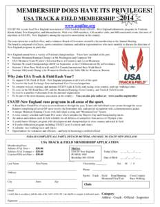 MEMBERSHIP DOES HAVE ITS PRIVILEGES! USA TRACK & FIELD MEMBERSHIPwww.usatfne.org