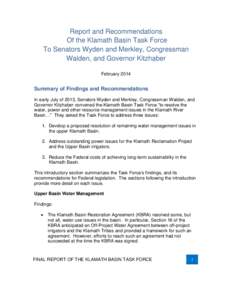 Report and Recommendations Of the Klamath Basin Task Force To Senators Wyden and Merkley, Congressman Walden, and Governor Kitzhaber February 2014