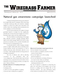 Wednesday, June 2, 2004,Vol. 104 — No. 22  Ashburn, GA[removed]Natural gas awareness campaign launched Chairman H.Doug Everett announced recently that