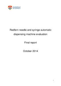 Redfern needle and syringe automatic dispensing machine evaluation