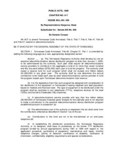 PUBLIC ACTS, 1999 CHAPTER NO. 417 HOUSE BILL NO. 529 By Representatives Hargrove, Head Substituted for: Senate Bill No. 659 By Senator Cooper