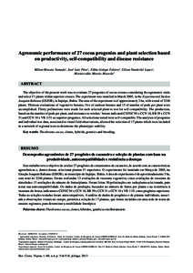 Milton Macoto Yamada et al[removed]Agronomic performance of 27 cocoa progenies and plant selection based on productivity, self-compatibility and disease resistance