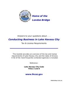 Home of the London Bridge Answers to your questions about[removed]Conducting Business in Lake Havasu City