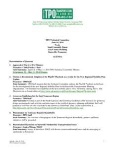 Suite 403 • City County Building • 400 Main Street • Knoxville, Tennessee[removed]Telephone: [removed] • Fax: [removed] • E-mail: [removed] Website: www.knoxtrans.org TPO Technical Committee 