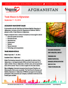 V I R G I N I A E C O N O M I C D E V E L O P M E N T PA R T N E R S H I P  I N T E R N AT I O N A L T R A D E AFGHANISTAN Trade Mission to Afghanistan