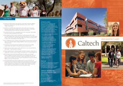 fun facts After Caltech u  altech founding fathers George Ellery Hale, Robert Andrews Millikan C