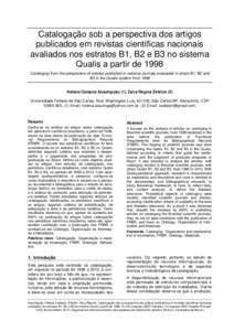 Catalogação sob a perspectiva dos artigos publicados em revistas científicas nacionais avaliados nos estratos B1, B2 e B3 no sistema Qualis a partir de 1998 Cataloging from the perspective of articles published in nat