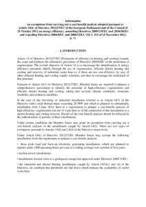 Information on exemptions from carrying out a cost-benefit analysis adopted pursuant to Article[removed]of Directive[removed]EU of the European Parliament and of the Council of 25 October 2012 on energy efficiency, amendin