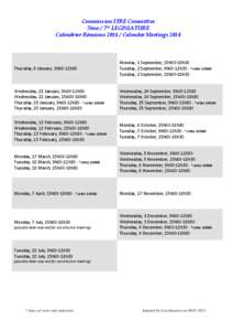 Commission ITRE Committee 7ème / 7th LEGISLATURE Calendrier Réunions[removed]Calendar Meetings 2014 Thursday, 9 January, 9h00-12h30