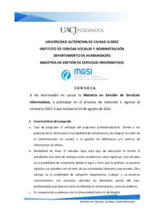    	
   UNIVERSIDAD	
  AUTÓNOMA	
  DE	
  CIUDAD	
  JUÁREZ	
  	
   INSTITUTO	
  DE	
  CIENCIAS	
  SOCIALES	
  Y	
  ADMINISTRACIÓN	
  