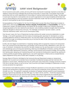 1000 Word Backgrounder Social innovation across public, private, and non-profit sectors has become increasingly important as new ideas are needed to resolve the social challenges that are facing communities. In recent ti