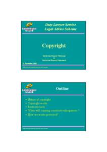 Duty Lawyer Service Legal Advice Scheme Copyright Intellectual Property Workshop by