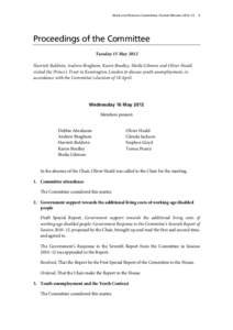 Work and Pensions Committee: Formal Minutes 2012–13  1 Proceedings of the Committee Tuesday 15 May 2012