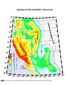 SiteClass CD PGA w/2%PE50Yr. 360 m/s Soil  50˚ 48˚ GM P r Soi