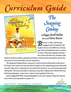 Curriculum Guide The Seagoing Cowboy Peggy Reiff Miller Illustrated by Claire Ewart