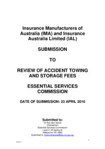 Road transport / Accident Towing Services Act / Financial institutions / Institutional investors / Insurance Australia Group / Insurance / Towing / Royal Automobile Club of Victoria / Driving / Land transport / States and territories of Australia