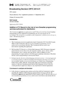 Broadcasting Decision CRTC[removed]PDF version Route reference: Part 1 application posted on 11 September 2013 Ottawa, 24 January[removed]Bell Canada