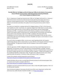 HHS Office for Civil Rights and the US Attorney’s Office for the District of Connecticut Ensure Effective Communication with Deaf and Hard of Hearing Individuals at St. Francis Hospital and Medical Center