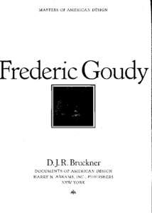 MASTERS OF AMERICAN DESIGN  Frederic Goudy DJ. R.Bruckner DOCUMENTS OF AMERICAN DESIGN