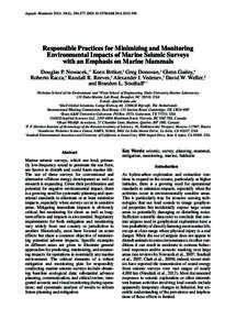 Aquatic Mammals 2013, 39(4), [removed], DOI[removed]AM[removed]Responsible Practices for Minimizing and Monitoring Environmental Impacts of Marine Seismic Surveys with an Emphasis on Marine Mammals Douglas P. Nowace