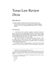 Texas Law Review Dicta Book Review CHASING APHRODITE: THE HUNT FOR LOOTED ANTIQUITIES AT THE WORLD’S RICHEST MUSEUM. By Jason Felch & Ralph Frammolino. New York, New York: Houghton Mifflin Harcourt, [removed]pages.