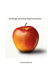   These pages demonstrates how I used ArtRage to paint an apple in a realistic manner using various tools like the airbrush, the pencil and crayon, stencil and lock transparency. I find ArtRage beeing
