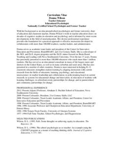 Curriculum Vitae Donna Wilson Teacher Educator Educational Psychologist Nationally Certified School Psychologist and Former Teacher With her background as an educational/school psychologist and former university chair