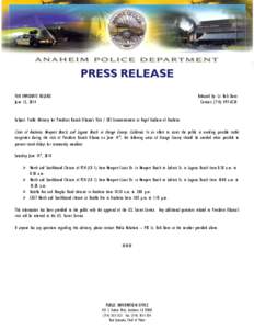 PRESS RELEASE FOR IMMEDIATE RELEASE June 12, 2014 Released by: Lt. Bob Dunn Contact: ([removed]