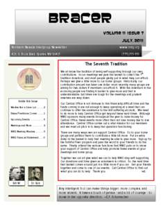 Bracer Volume 11 Issue 7 July, 2011 Northern Nevada Intergroup Newsletter 436 S. Rock Blvd. Sparks, NV 89431