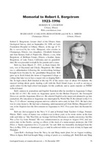 Memorial to Robert E. Bergstrom 1923–1996 MORRIS W. LEIGHTON Urbana, Illinois With contributions from MARGARET (CARLSON) BERGSTROM and JACK A. SIMON