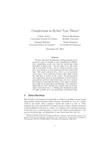 Completeness in Hybrid Type Theory∗ Carlos Areces Patrick Blackburn  Universidad Nacional de C´ordoba