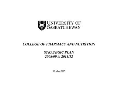 PART ONE:  College of Pharmacy and Nutrition Strategic Plan[removed]to[removed]