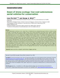 Mongabay.com Open Access Journal - Tropical Conservation Science Vol.5 (2):, 2012  Conservation Letter Dawn of drone ecology: low-cost autonomous aerial vehicles for conservation