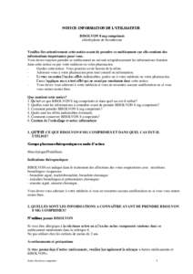 NOTICE: INFORMATION DE L’UTILISATEUR BISOLVON 8 mg comprimés chlorhydrate de bromhexine Veuillez lire attentivement cette notice avant de prendre ce médicament car elle contient des informations importantes pour vous