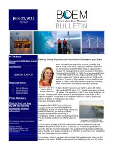 June 25, 2012 Vol. 1 Issue 2 BULLETIN  In This Issue