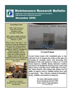 Maintenance Research Bulletin NTREC New Technology Research Equipment Committee MOR Maintenance Operations Research November 2009 Upcoming Events