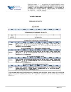 CONVOCATORIA A LA INVITACIÓN A CUANDO MENOS TRES PERSONAS BAJO LA COBERTURA DE LOS TRATADOS DE LIBRE COMERCIO No. IA-009A00001-I39-2016 PARA LA ADQUISICIÓN DE MATERIALES Y EQUIPO PARA EL LABORATORIO DE INGENIERÍA DE P