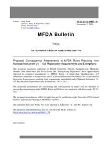 Policy Bulletin #0453-P - Proposed Consequential Amendments to MFDA Rules Resulting from National Instrument 31 – 103 Registration Requirements and Exemptions