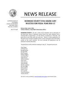 NEWS RELEASE SUPERIOR COURT OF CALIFORNIA COUNTY OF RIVERSIDE 4050 Main Street Riverside, CA 92501