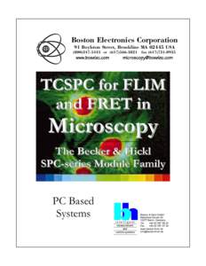 Microscopy / Fluorescence / Spectroscopy / Microscopes / Laboratory techniques / Fluorescence-lifetime imaging microscopy / Confocal microscopy / Förster resonance energy transfer / Autofluorescence / Chemistry / Biology / Science