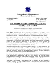 Delaware House of Representatives House Majority Caucus For Immediate Release: April 27, 2011  Contact: Drew Volturo