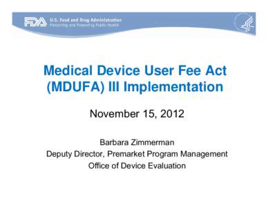 FDA Safety and Innovation Act (FDASIA)  Implementation Framework