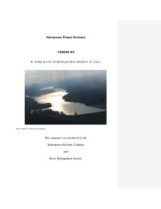 Hydropower Project Summary  YADKIN, NC W. KERR SCOTT HYDROELECTRIC PROJECT (P[removed]Photo Courtesy of Army Corp of Engineers